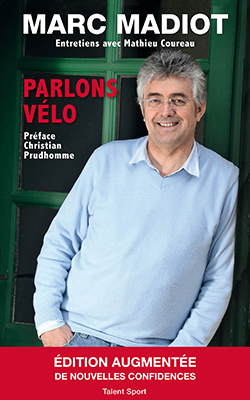 MARC MADIOT - PARLONS VELO
