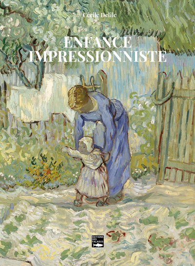 ENFANCE IMPRESSIONNISTE