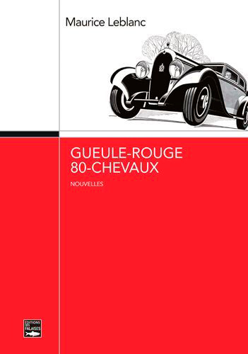 GUEULE - ROUGE, 80 CHEVAUX