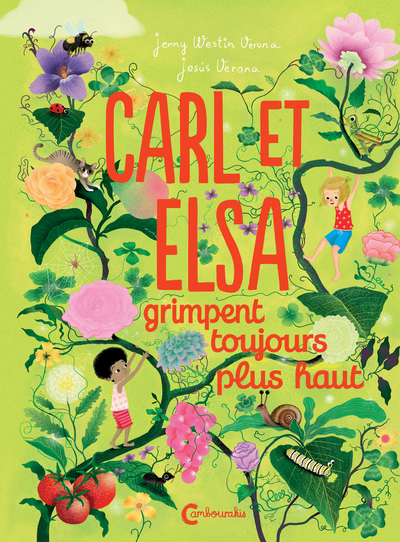 CARL ET ELSA GRIMPENT TOUJOURS PLUS HAUT