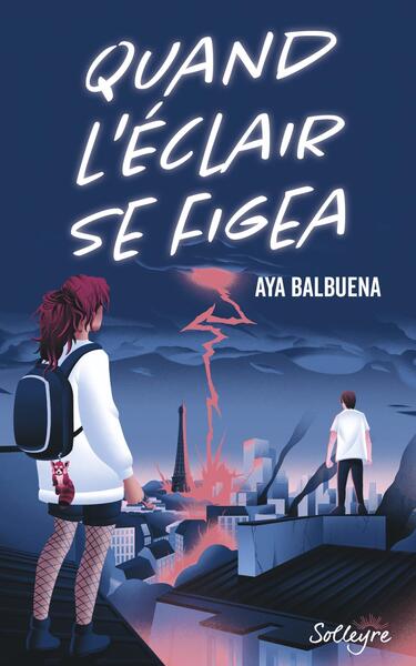 QUAND L´ECLAIR SE FIGEA