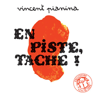 EN PISTE, TACHE !