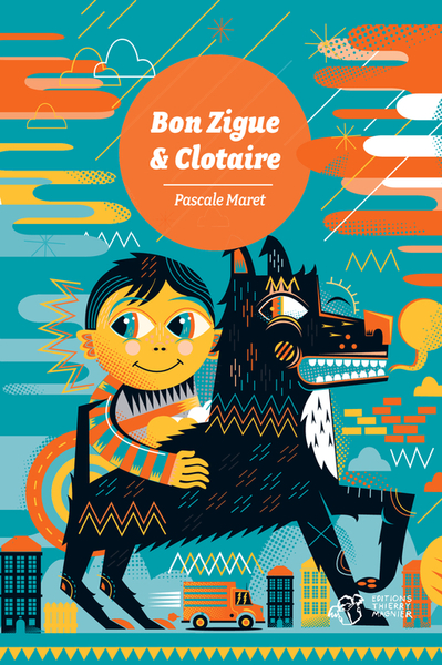 BON ZIGUE & CLOTAIRE