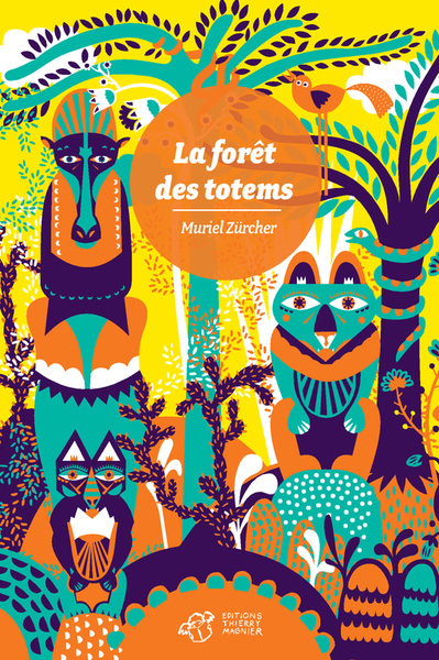 FORET DES TOTEMS