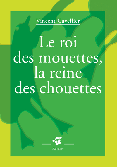 ROI DES MOUETTES , LA REINE DES CHOUETTES