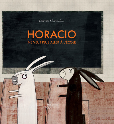 HORACIO NE VEUT PLUS ALLER A L´ECOLE