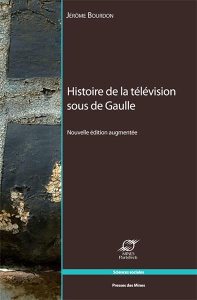 HISTOIRE DE LA TELEVISION SOUS DE GAULLE