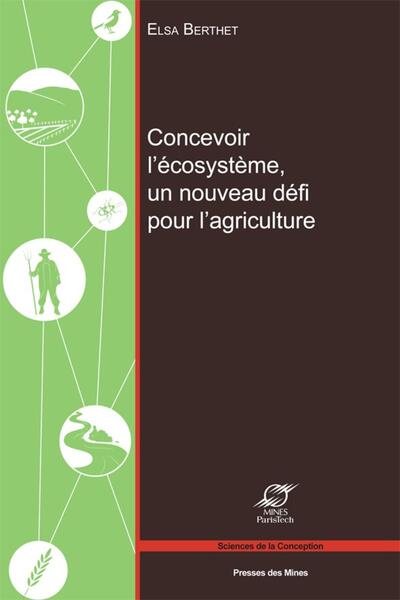 CONCEVOIR L ECOSYSTEME  UN NOUVEAU DEFI POUR L AGRICULTURE