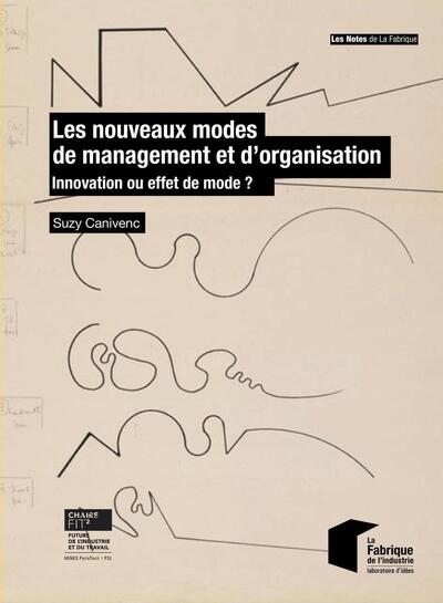 NOUVEAUX MODES DE MANAGEMENT ET D´ORGANISATION - INNOVATION OU EFFET DE