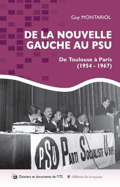 DE LA NOUVELLE GAUCHE AU PSU