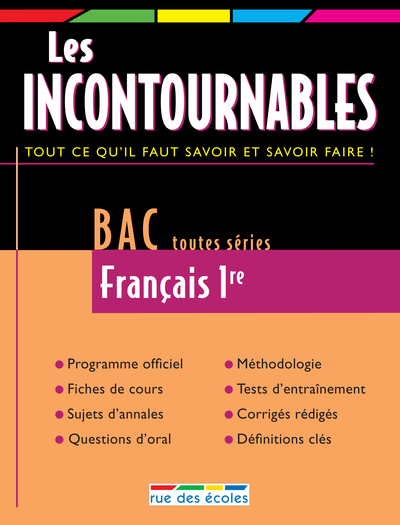 INCONTOURNABLES 2009 BAC FRANCAIS 1ERE TOUTES SERIES (LES)