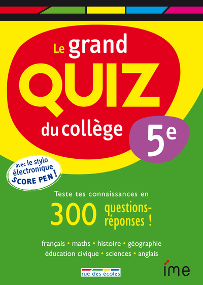 GRAND QUIZ DU COLLEGE 5EME (LE)