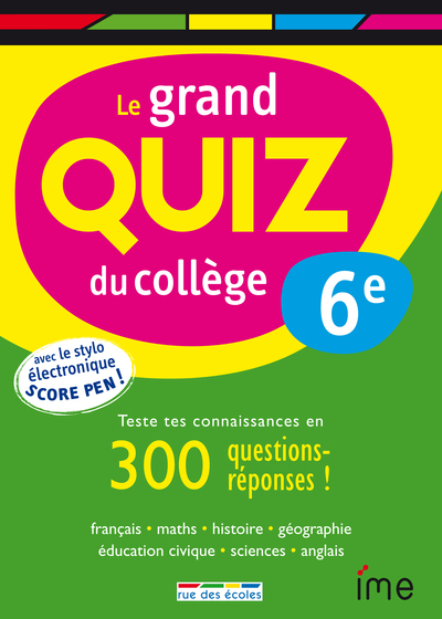 GRAND QUIZ DU COLLEGE 6EME