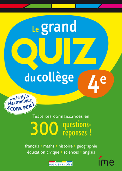 GRAND QUIZ DU COLLEGE 4EME (LE)