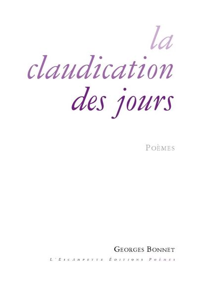 CLAUDICATION DES JOURS (LA)