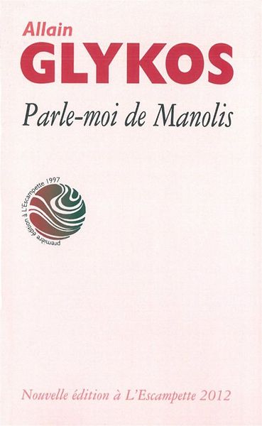 PARLE-MOI DE MANOLIS/POCHE