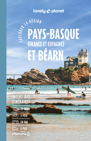 EXPLORER LA REGION PAYS BASQUE ET BEARN 7ED