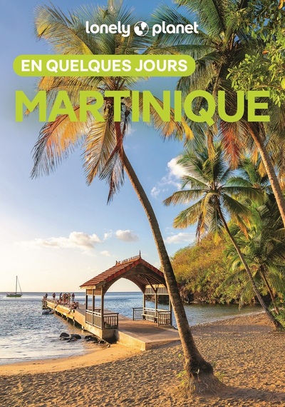 MARTINIQUE EN QUELQUES JOURS 5ED