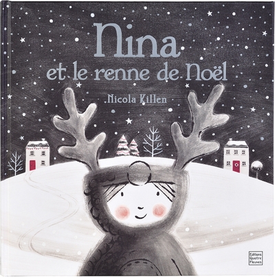 NINA ET LE RENNE DE NOEL