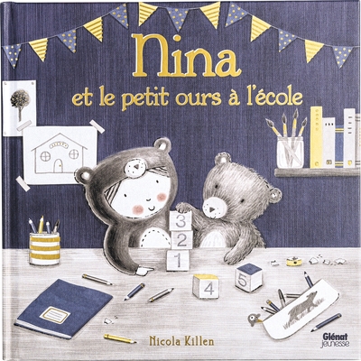NINA ET LE PETIT OURS A L´ECOLE