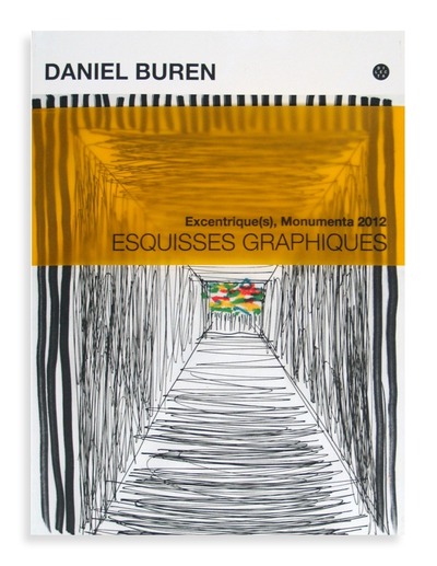 DANIEL BUREN-ESQUISSES GRAPHIQUES.EXCENTRIQUE(S)2012