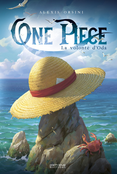 ONE PIECE - LA VOLONTE D´ODA