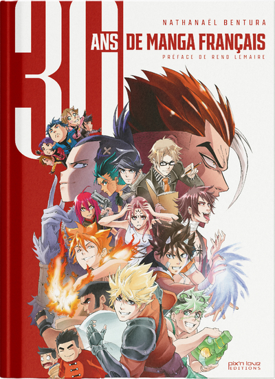 30 ANS DE MANGAS FRANCAIS