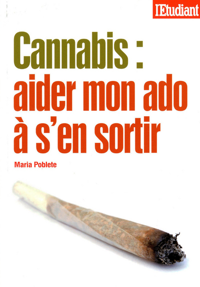 CANNABIS : AIDER MON ADO A S´EN SORTIR