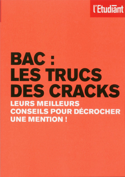 BAC LES TRUCS DES CRACKS