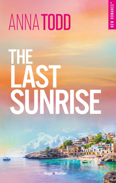 THE LAST SUNRISE - VERSION FRANCAISE