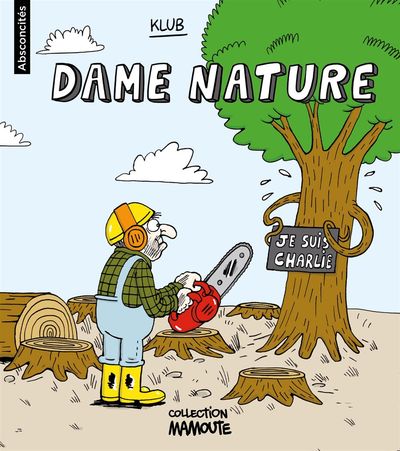 ABSCONCITES N 3 - DAME NATURE