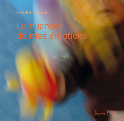 NUANCIER DE MES EMOTIONS