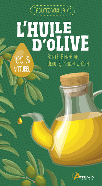 L´HUILE D´OLIVE