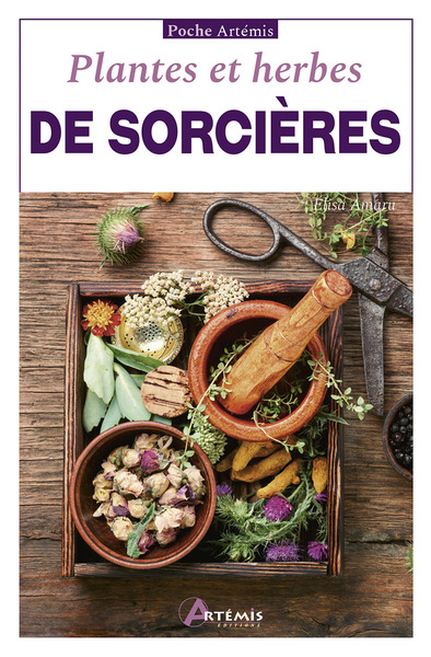 PLANTES ET HERBES DE SORCIERES