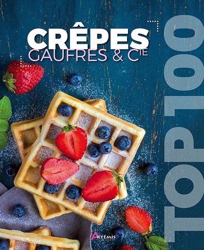 CREPES, GAUFRES & CIE