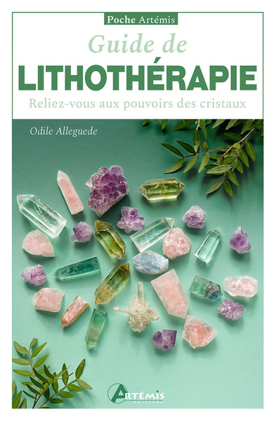 GUIDE DE LITHOTHERAPIE