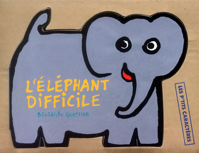 L´ELEPHANT DIFFICILE