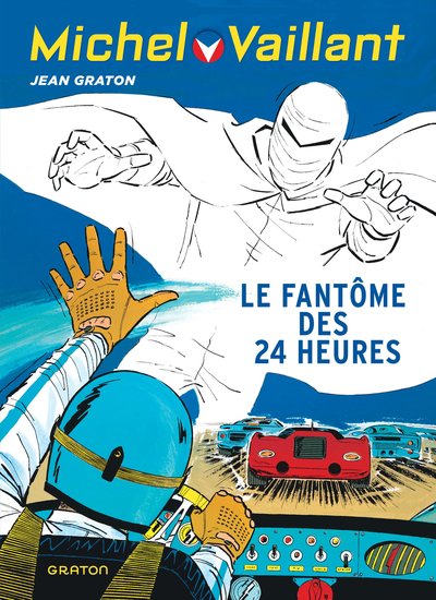 MICHEL VAILLANT - TOME 17 - LE FANTOME DES 24 HEURES / EDITION SPECIALE (OP