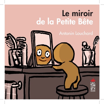 MIROIR DE LA PETITE BETE