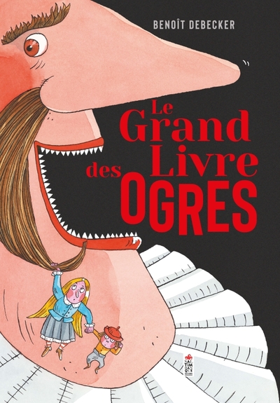 GRAND LIVRE DES OGRES