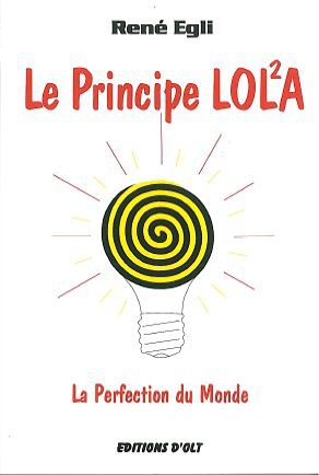 PRINCIPE LOLA : LA PERFECTION DU MONDE