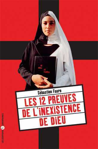 12 PREUVES DE L´INEXISTENCE DE DIEU