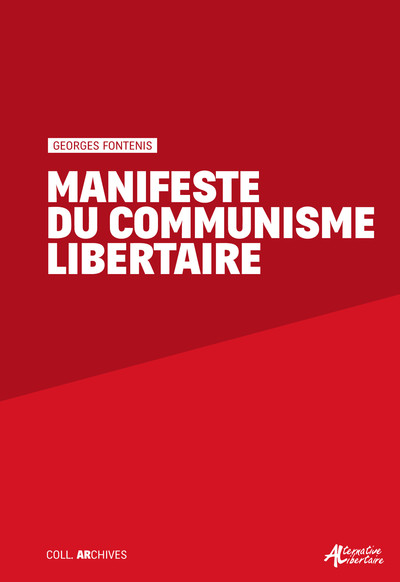 MANIFESTE DU COMMUNISME LIBERTAIRE