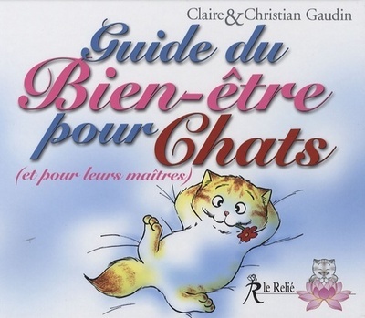 GUIDE DU BIEN ETRE POUR CHATS