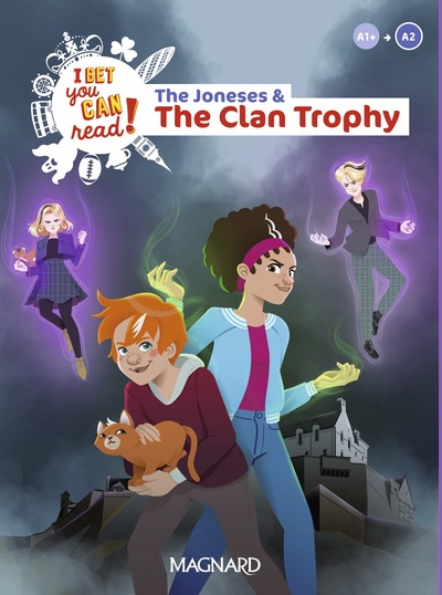THE JONESES AND THE CLAN TROPHY - LECTURE A1+/A2 ANGLAIS  I BET YOU CAN REA