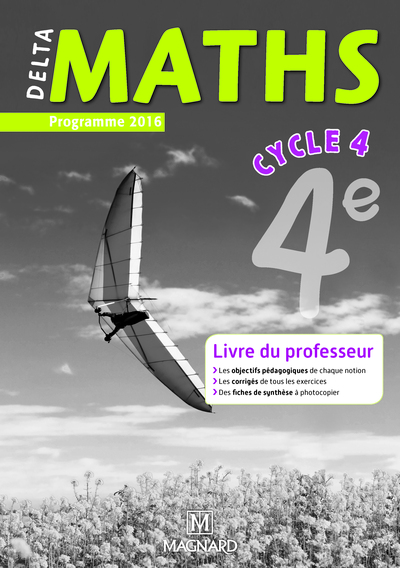 DELTA MATHS 4E LIVRE DU PROFESSEUR CYCLE 4  2016