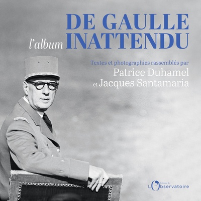 DE GAULLE L´ALBUM INATTENDU