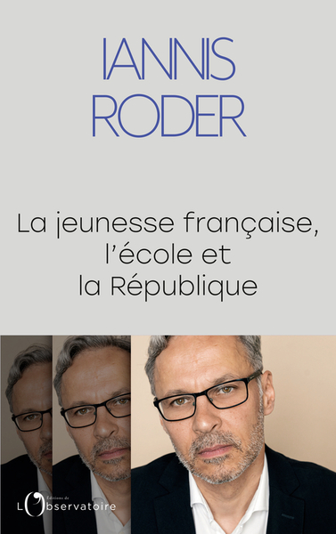 JEUNESSE FRANCAISE, L´ECOLE ET LA REPUBLIQUE