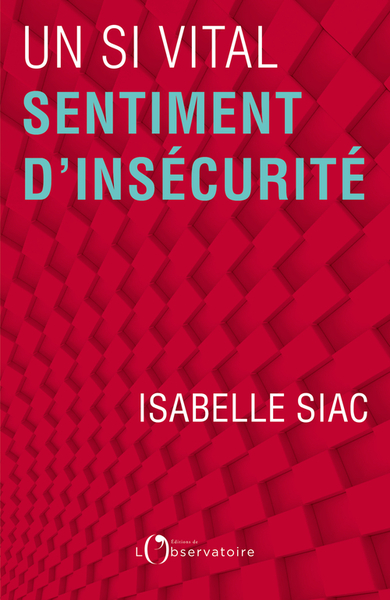 SI VITAL SENTIMENT D´INSECURITE