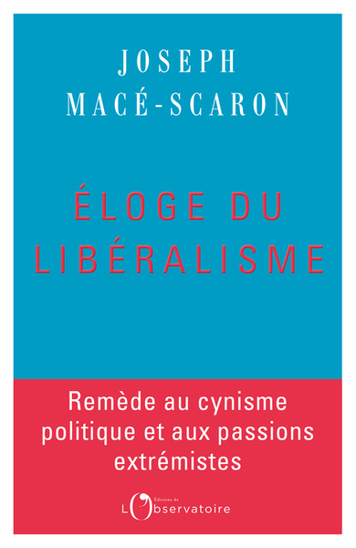 ELOGE DU LIBERALISME